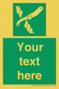 Custom sign safe condition Liferaft knife